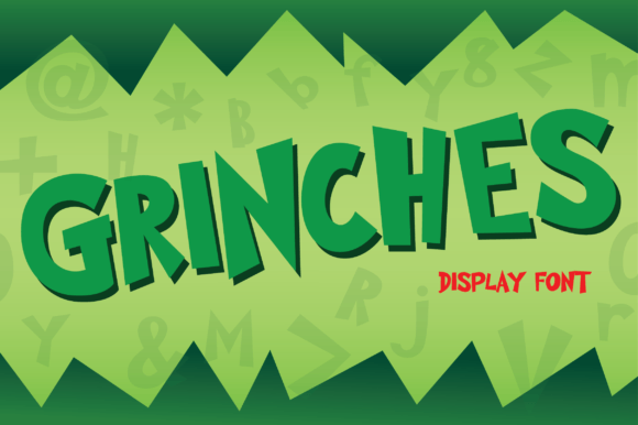 Grinches: The Whimsical Display Font That Captures Joyful Chaos