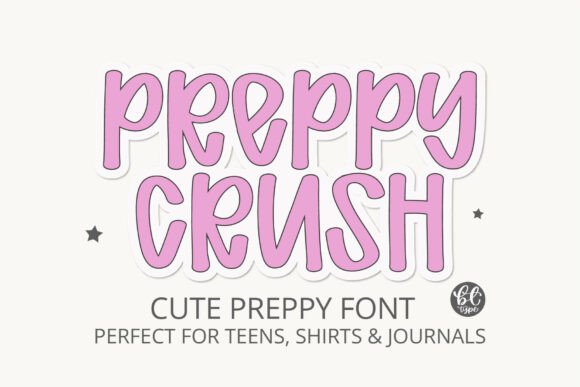 Preppy Crush: The Ultimate Font for Confident, Clean Design