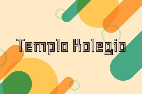 Templo Kolegio: A Warm, Playful Font for Modern Creators