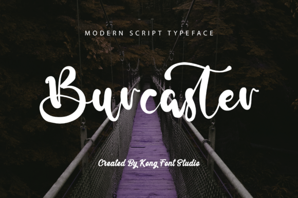 Why Burcaster is Your New Favorite Script Font